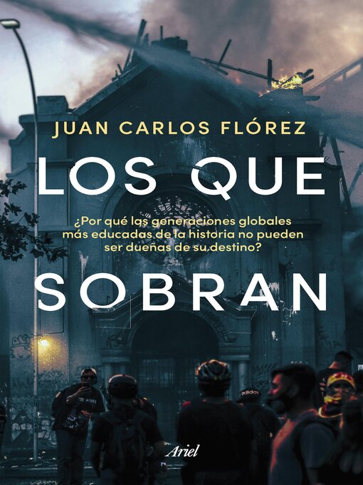 Title details for Los que sobran by Juan Carlos Florez - Available